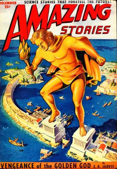 Colossus of Rhodes Awakened – Amazing Stories December Pulp Cover