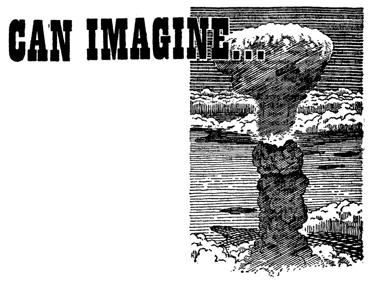 Atomic Mushroom Cloud — 'If You Can Imagine' Amazing Stories Atomic Age Illo