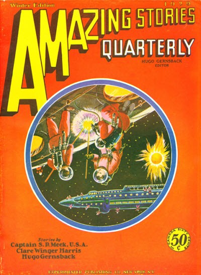 Amazing Stories Quarterly Winter 1929 — Space Combat Cover by Frank R. Paul