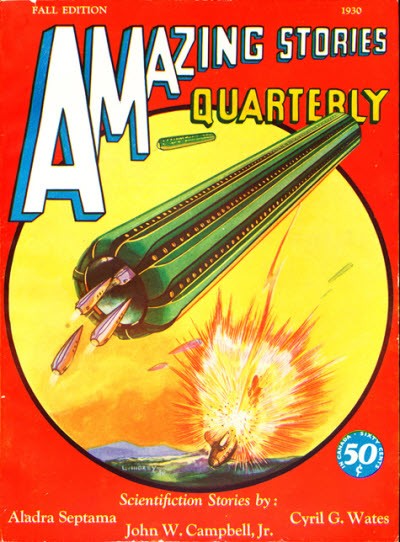 Amazing Stories Quarterly Fall 1930 – Streamlined Rocket Bombardment Cover