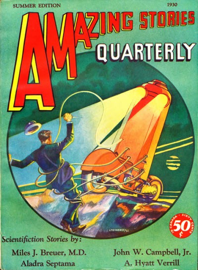 Amazing Stories Quarterly Summer 1930 — Cowboy Lassoes Rocket Car on Alien World