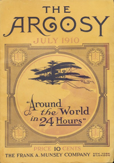 The Argosy July 1910 — Around the World in 24 Hours Biplane Cover