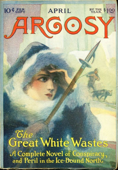 Argosy April Issue: 'The Great White Wastes' Arctic Adventure Cover