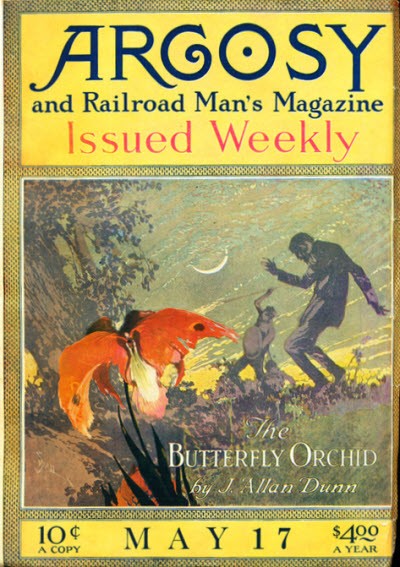 Argosy Weekly 'The Butterfly Orchid' May 1919 — Nocturnal Menace Cover