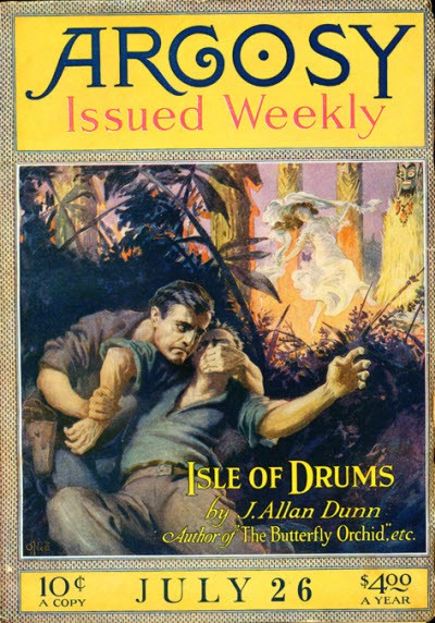 Argosy Weekly 'Isle of Drums' J. Allan Dunn Cover, July 1924