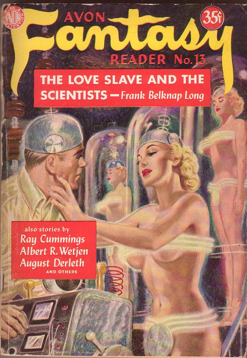 Avon Fantasy Reader No. 13 – 'Love Slave and the Scientists' Cover, c.1950