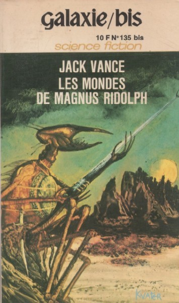 Jack Vance Magnus Ridolph Alien Warrior — Galaxie/Bis Cover 1975