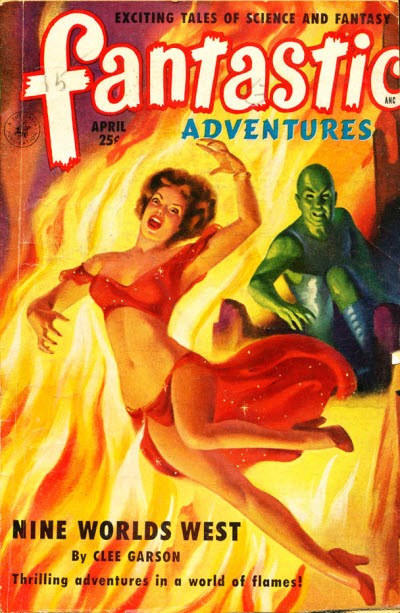 Fantastic Adventures April 1948 – Woman in Flames with Green Alien, Nine Worlds West