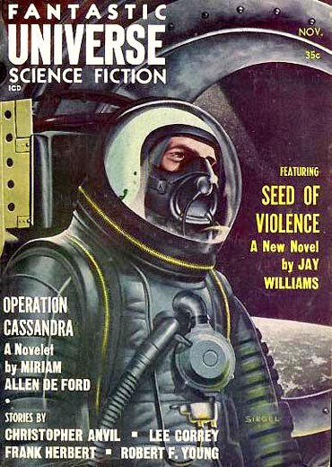 Fantastic Universe Nov 1957 — Astronaut in Space Suit Cover by Siegel