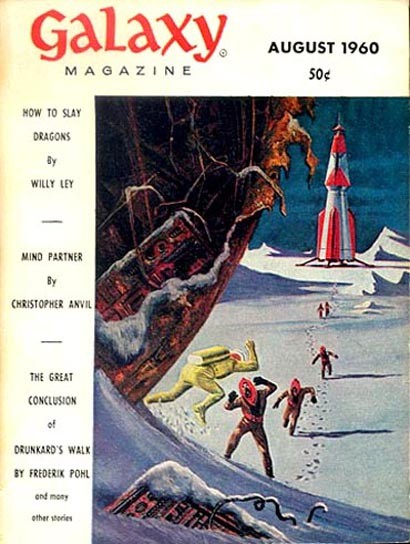 Galaxy Magazine August 1960 – Spacesuits Fleeing Crashed Rocket on Ice Planet