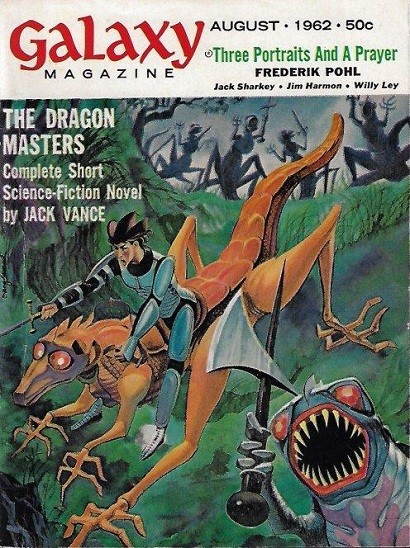 Jack Vance's Dragon Masters – Galaxy Magazine Cover, August 1962