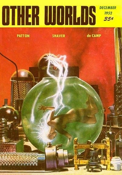 Human Trapped in Electric Globe — Other Worlds Magazine, December 1952