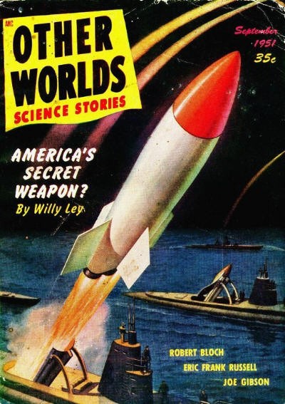 Rocket Launch from Submarine Fleet – Other Worlds Science Stories, Sept 1951