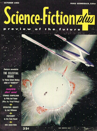 Science Fiction Plus Oct 1953: Spaceship Skims the Sun Cover by Frank R. Paul
