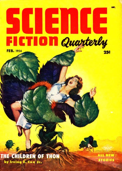 Carnivorous Plant Abduction, Science Fiction Quarterly Feb 1954 Cover