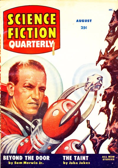 Science Fiction Quarterly Aug 1956 – Astronaut Burns Alien Rock Formation