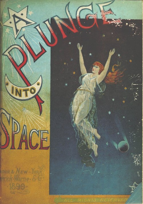 A Plunge Into Space 1890 — Pre-Pulp Cosmic Fantasy Book Cover