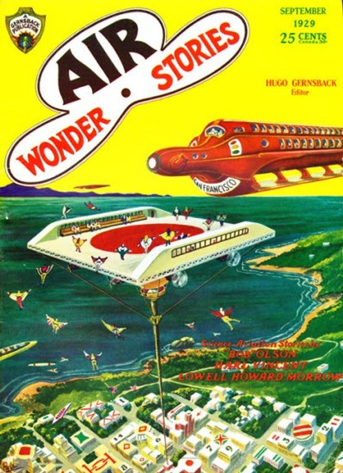Air Wonder Stories Sept 1929 – Flying Platform Over San Francisco