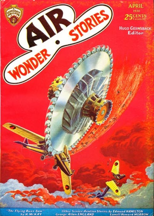 Flying Buzz-Saw Aircraft Attack — Air Wonder Stories April 1930