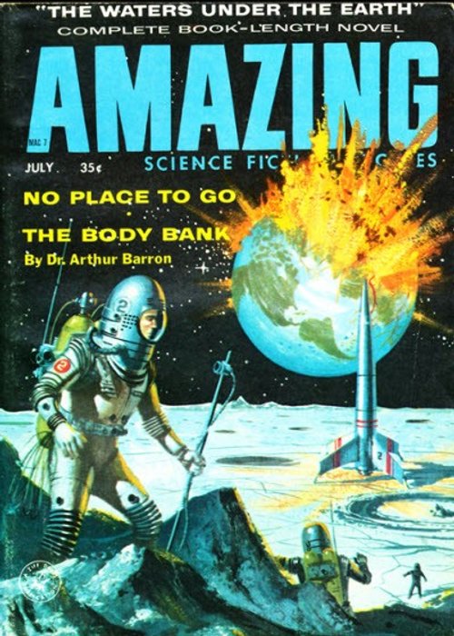 Amazing Stories July 1958 – Lunar Astronauts Watch Earth Explosion Cover