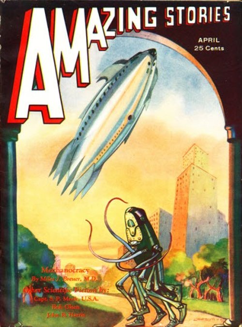 Amazing Stories April 1932 — Robot & Airship 'Mechaocracy' Cover Art