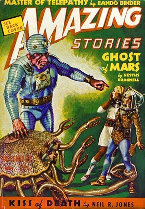 Amazing Stories Dec 1941 Ghost of Mars Armored Alien Cover Art