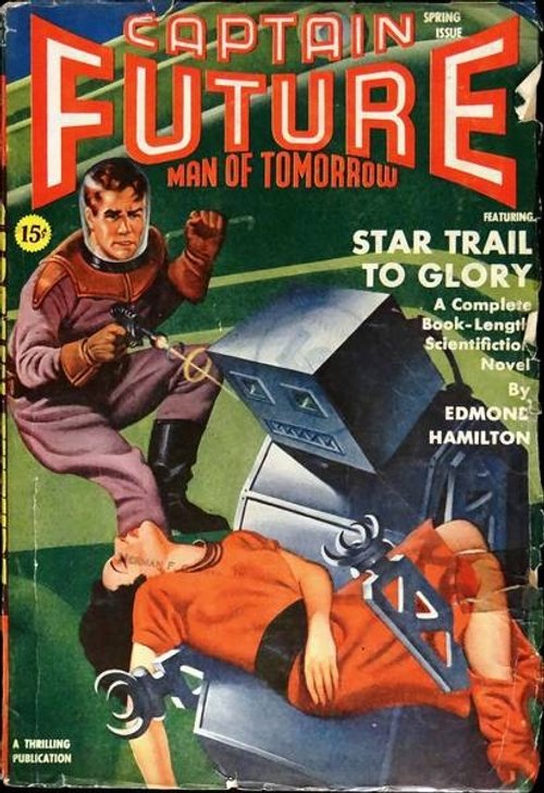 Captain Future Battles Robot, 'Star Trail to Glory' Spring Issue 1941