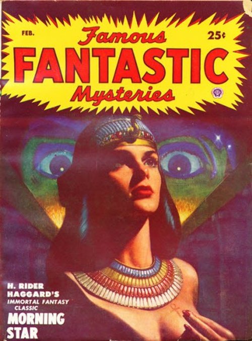 Famous Fantastic Mysteries Feb 1941 – Egyptian Queen with Alien Eyes