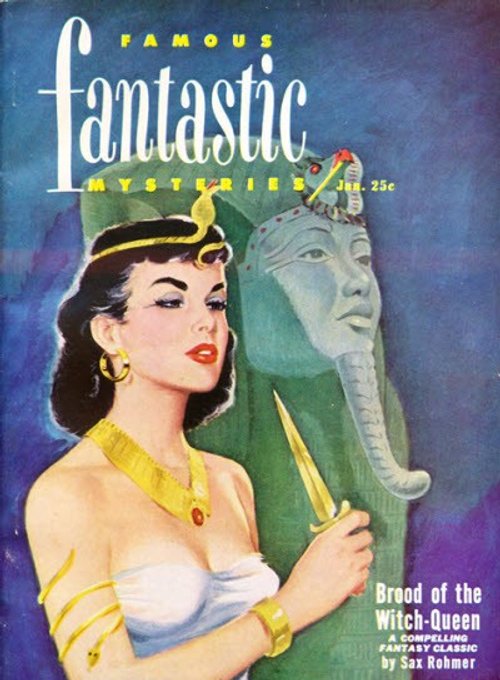 Famous Fantastic Mysteries Jan 1952 — Sax Rohmer's Brood of the Witch-Queen
