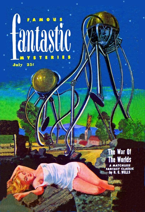 War of the Worlds Martian Tripods, Famous Fantastic Mysteries July Cover