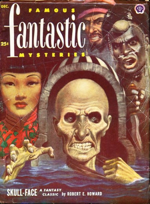Skull-Face Robert E. Howard Cover, Famous Fantastic Mysteries Dec.