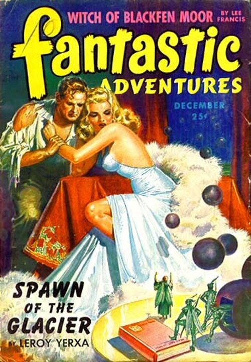 Fantastic Adventures December – Spawn of the Glacier Pulp Cover, 1940s