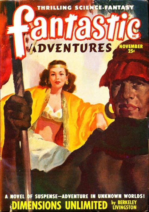 Fantastic Adventures Nov 1952 – Captive Woman & Alien Giant, Dimensions Unlimited