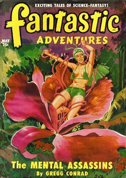 Fantastic Adventures May 1950 — Woman Ensnared by Giant Carnivorous Flower