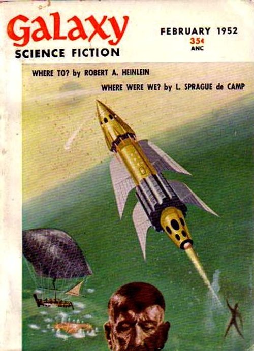 Galaxy Science Fiction Feb 1952 – Rocket Launch with Airship & Astronaut