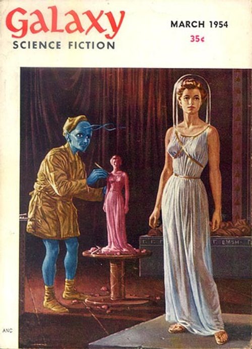 Blue Alien Sculptor Creates Human Woman, Galaxy Science Fiction March 1954