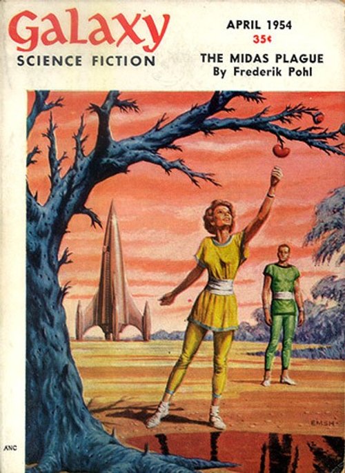 EMSH's Midas Plague Cover – Galaxy Science Fiction April 1954