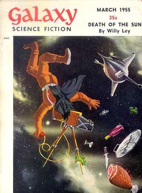 Galaxy Sci-Fi March 1955 — Astronaut Tumbling in Zero-G with Flying Debris