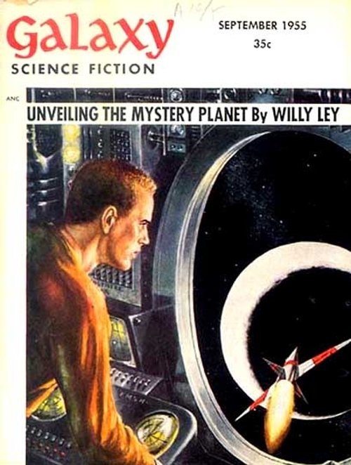 Galaxy Science Fiction Sept 1955 — Astronaut at Control Panel, Mystery Planet