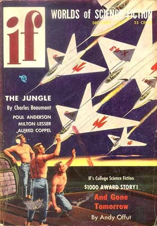 IF Worlds of Science Fiction Dec 1955 – Jet Fighters Over Shirtless Crew