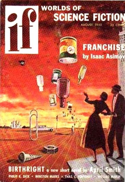 IF Worlds of Science Fiction Aug 1955 — Asimov's 'Franchise' Surreal Levitation Cover
