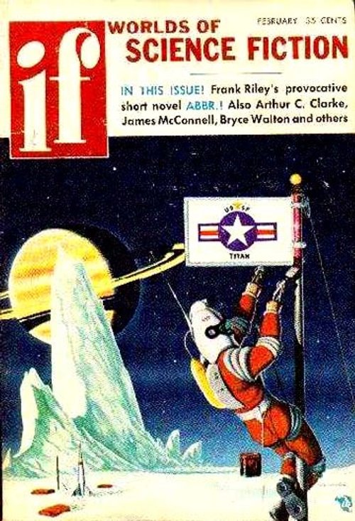 USAF Astronaut Plants Flag on Titan — If Magazine, February 1957