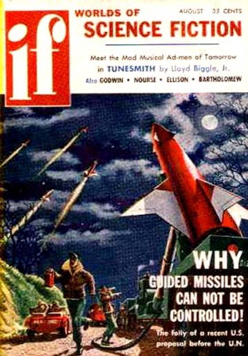 Guided Missiles Out of Control — If Worlds of Science Fiction, August 1956
