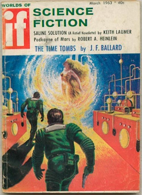 Worlds of If March 1963 — Time Tombs Cover with Glowing Apparition