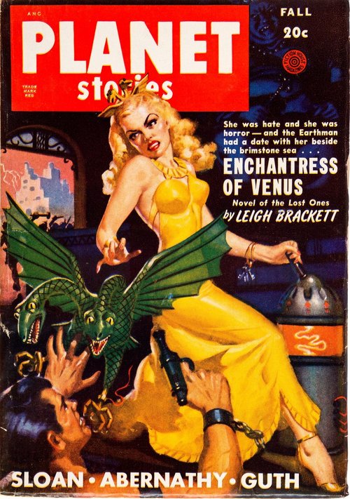 Leigh Brackett's Enchantress of Venus, Planet Stories Fall 1949