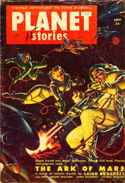 Planet Stories Sept 1952 – Leigh Brackett's Ark of Mars Zero-G Combat
