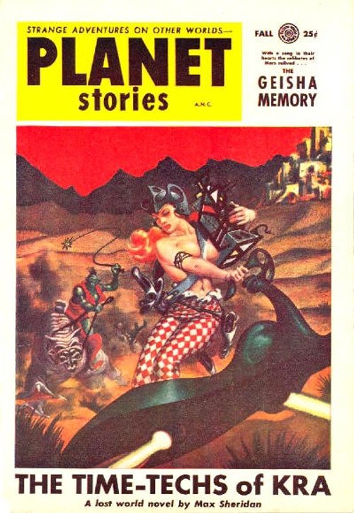 Planet Stories Fall Issue: Time-Techs of Kra, Warrior Woman vs Alien Robots