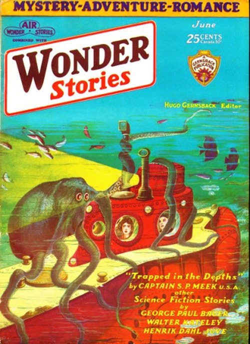 Giant Octopus Attacks Submarine, Wonder Stories June 1932 Cover