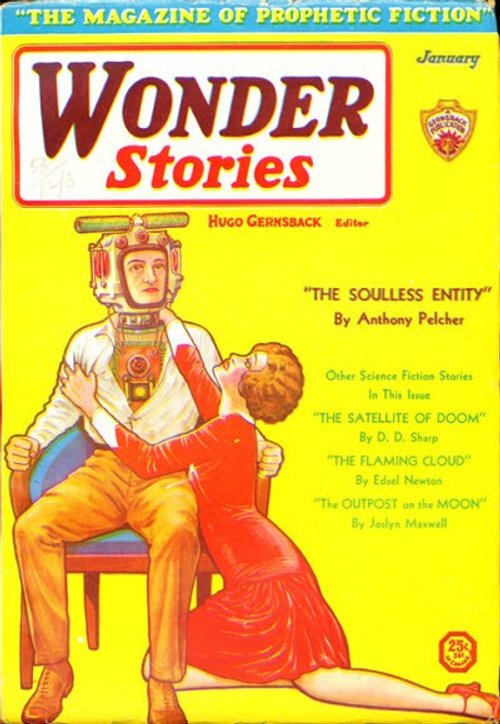 Wonder Stories 'The Soulless Entity' Cover – Robot Controls Woman, Jan 1932