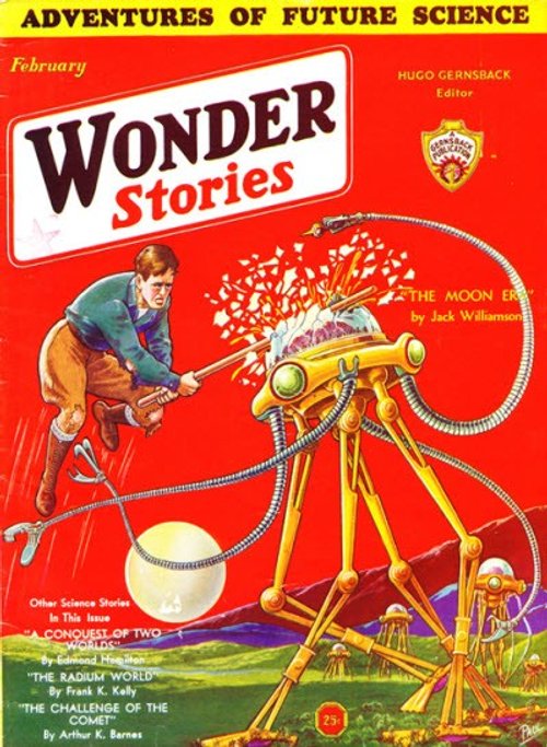 Wonder Stories Feb 1932 – Man Battles Alien War Machine, Moon Era